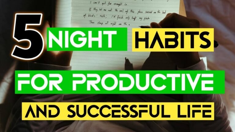 5 Night habits