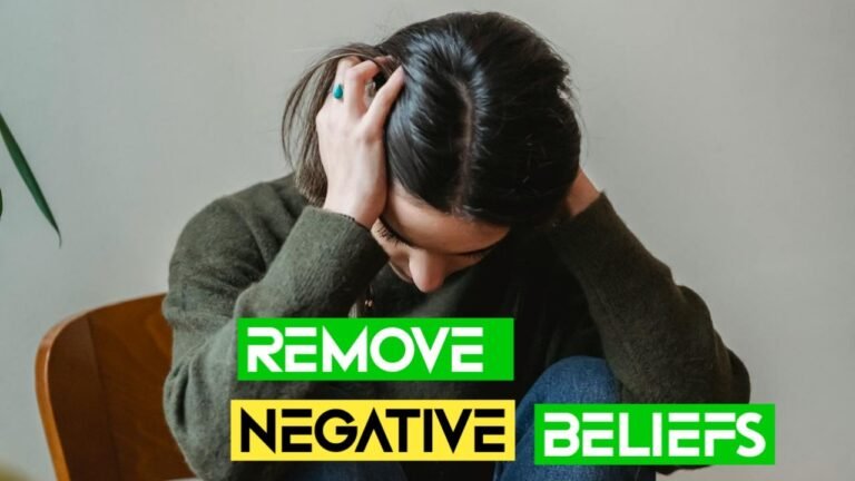 Remove Negative Beliefs